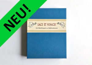 Neues Würfelspiel "Iace et vince!"